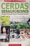 Cerdas Beragrobisnis: mengubah rintangan menjadi peluang berinvestasi