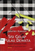 Sisi Gelap Pulau Dewata ; Sejarah Kekerasan Politik