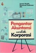 Pengantar Akuntansi Untuk Korporasi
