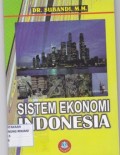 Sistem Ekonomi Indonesia