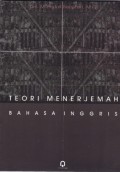 Teori Menerjemah Bahasa Inggris