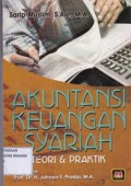 Akuntansi Keuangan Syariah: Teori dan Praktik