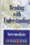 Reading With Understanding ; 1 Intermediate