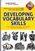 Developing Vocabulary Skill ; Book 1. School and University, Clothes and Fashion, Fruit and Vegetables, Food and Drinks, Transportation, Jobs,etc