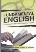 Fundamental English ; Dasar-dasar penguasaan Bahasa Inggris
