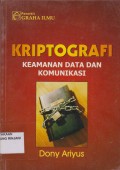 Kriptografi: Keamanan Data dan Komunikasi
