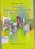 Teknologi Pengawetan dan Pengolahan Hasil Perikanan