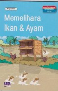 Memelihara Ikan & Ayam