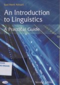 An Introduction to Linguistics ; a. Practical Guide Second Edition