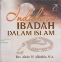 Indahnya Ibadah Dalam Islam