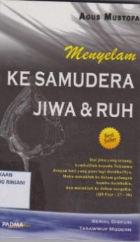 Menyelam Ke Samudera Jiwa Dan Ruh