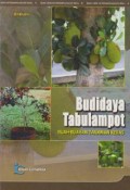 Budidaya Tabulampot: Buah-Buahan Tanaman Keras