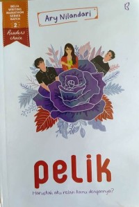 Pelik : Haruskah Aku Relain Kamu Dengannya