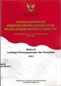Naskah Komprehensif Perubahan Undang-Undang Dasar Negara Republik Indonesia Tahun 1945: Buku III Lembaga Permusyawaratan dan Perwakilan , Jilid 2