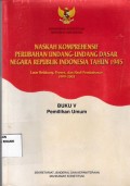 Naskah Komprehensif Perubahan Undang-Undang Dasar Negara Republik Indonesia Tahun 1945: Buku V Pemilihan Umum