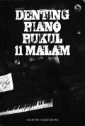 Denting Piano Pukul 11 Malam