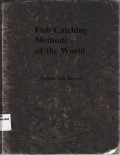 Fish Catching Methods of The World