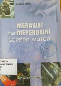 Merawat dan Memperbaki Sepeda Motor