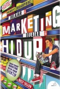 Belajar Marketing Belajar Hidup