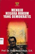 Menuju Negara Hukum Yang Demokratis