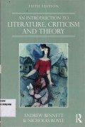 An Introduction To Literature, Criticism and Theory