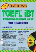 Toefl IBT Internet Based Test With 10 Audio CDS 12 thn Edition