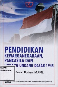 Pendidikan Kewarganegaraan, Pancasila dan UUD 1945