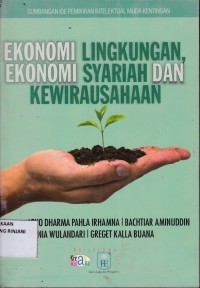 Ekonomi Lingkungan, Ekonomi Syariah dan Kewirausahaan