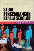 Studi pengembangan Kepala Sekolah konsep dan aplikasi
