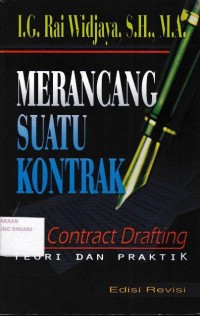 Merancang Suatu Kontrak: teori dan praktik edisi revisi