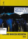 Tentang Manusia Indonesia