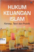 Hukum Keuangan Islam ; Konsep, Teori, dan Praktik