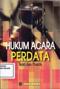 HUKUM ACARA PERDATA TEORI DAN PRAKTIK