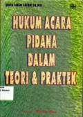 Hukum Acara Pidana dalam Teori dan Praktik