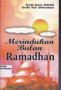 Merindukan Bulan Ramadhan