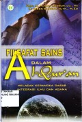 Filsafat Sains Dalam Alquran ; Melacak Kerangka Dasar Integrasi Ilmu Dan Agama (S1-Ta)