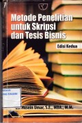 Metode Penelitian untuk Skripsi dan Tesis Bisnis: Edisi Kedua