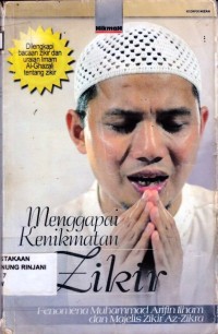 Menggapai Kenikmatan Zikir