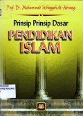Prinsip-Prinsip Dasar Pendidikan Islam