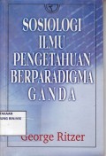 Sosioogi ilmu pengetahuan berparadigma ganda