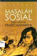 Masalah sosial dan upaya pemecahannya