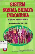 Sistem sosial budaya Indonesia suatu pengantar