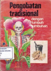 Pengobatan tradisional dengan tumbuh-tumbuhan