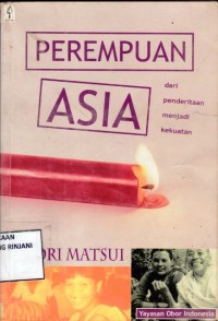 Perempuan Asia: Dari penderitaan menjadi kekuatan
