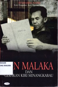 Tan Malaka dan Gerakan Kiri Minangkabau