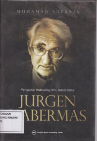 Pengantar Metodologi Ilmu Sosial kritis Jurgen Habermas