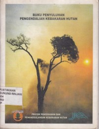 Buku penyuluhan pengendalian kebakaran hutan