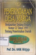Pemerintahan Desa/Marga berdasarkan UUD Nomor 22 Tahun 1999 tentang pemerintahan Daerah