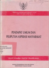 Pendapat umum dan peliputan Aspirasi Masyarakat