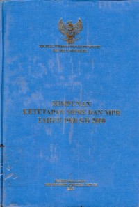 HIMPUNAN KETETAPAN MPRS DAN MPR TAHUN 1960 S/D 2000